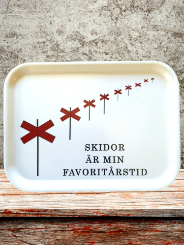 Bricka - Skidor är min favoritårstid - 27 x 20 cm - www.frokenfraken.se