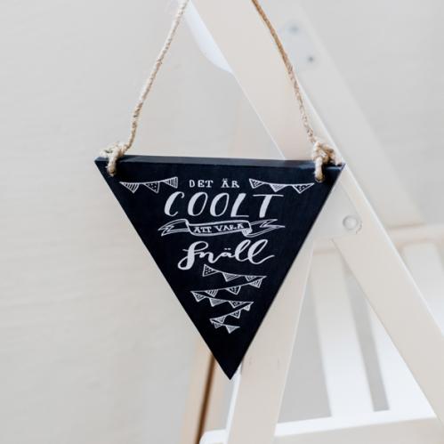 Tavla - Vimpel Cool - 15 x 15 - Till förmån för Barncancerfonden - www.frokenfraken.se
