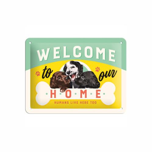 Plåtskylt - Welcome To Our Home - 15 x 20 cm - www.frokenfraken.se